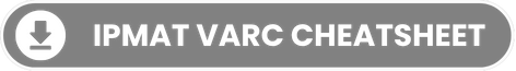 IPMAT VARC CHEATSHEET